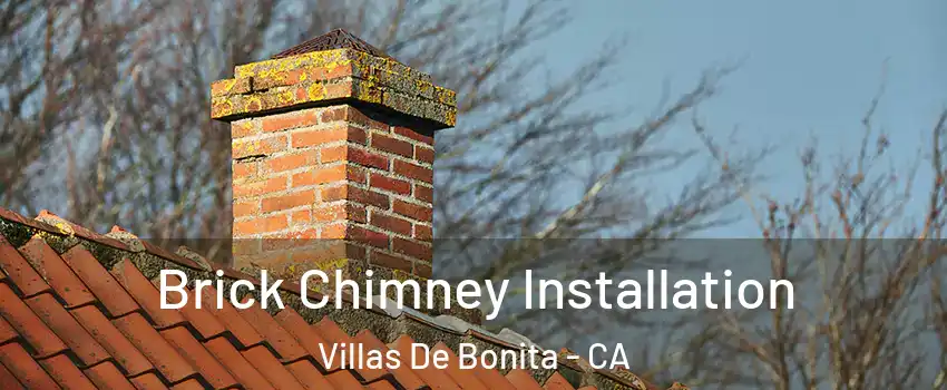 Brick Chimney Installation Villas De Bonita - CA