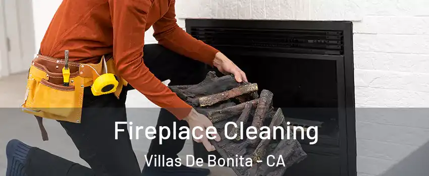 Fireplace Cleaning Villas De Bonita - CA