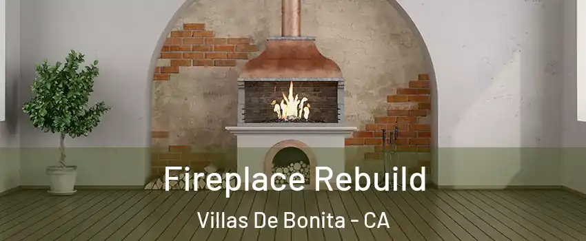 Fireplace Rebuild Villas De Bonita - CA