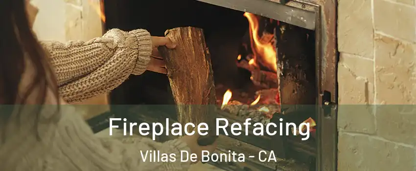 Fireplace Refacing Villas De Bonita - CA