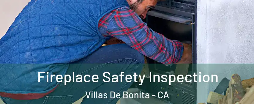 Fireplace Safety Inspection Villas De Bonita - CA