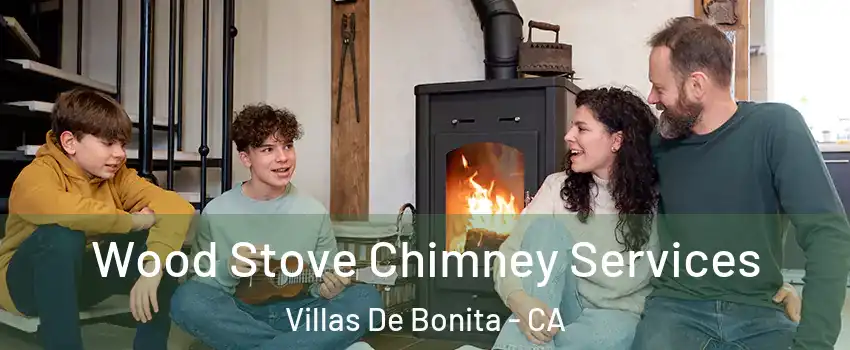 Wood Stove Chimney Services Villas De Bonita - CA